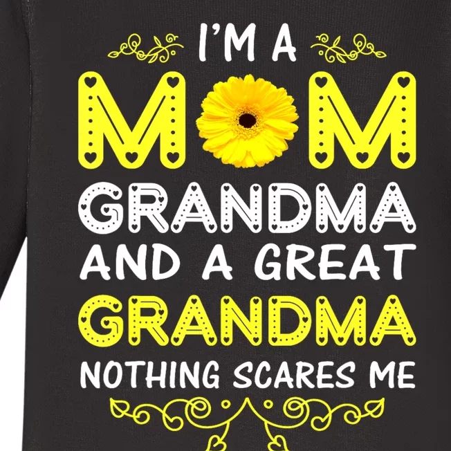 Im A Mom And Grandma Nothing Scares Me Grandma Mothers Day Baby Long Sleeve Bodysuit