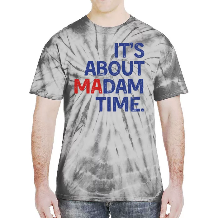 ItS About Madam Time Tie-Dye T-Shirt