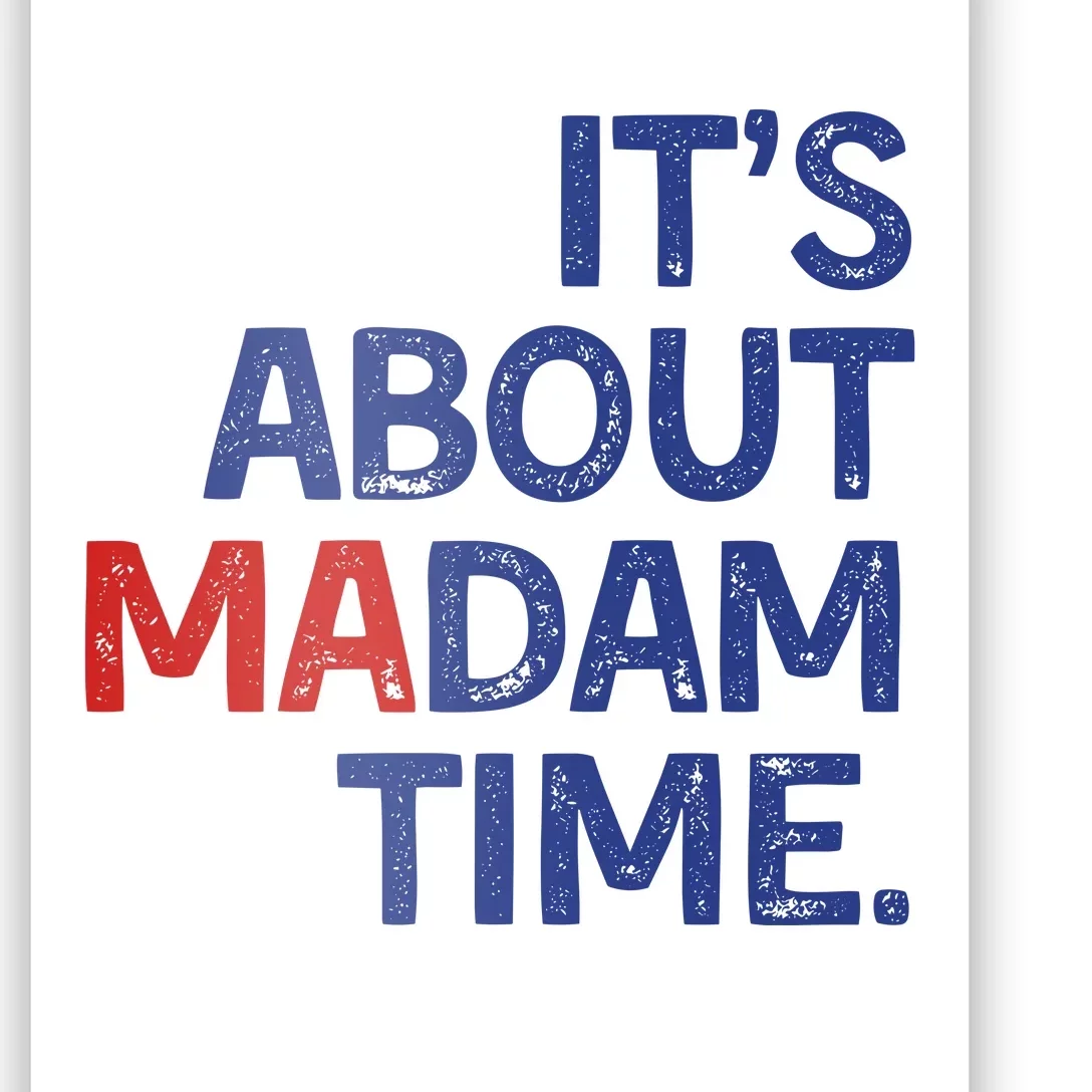 ItS About Madam Time Poster