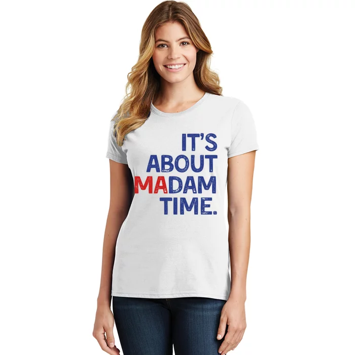 ItS About Madam Time Women's T-Shirt