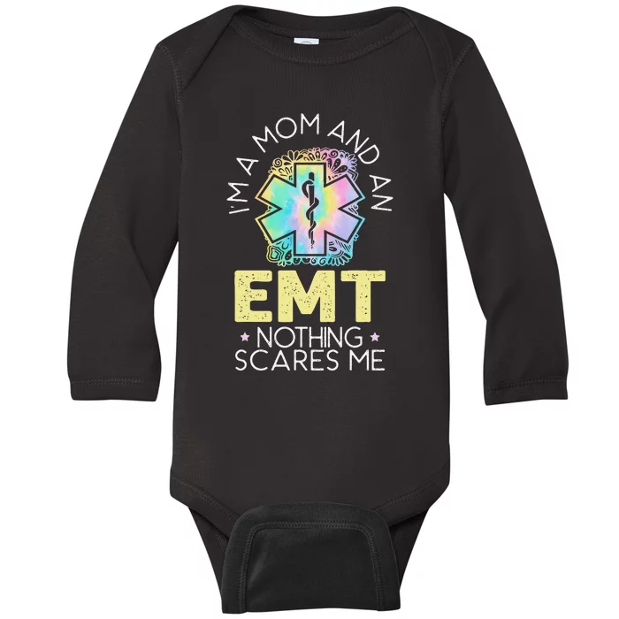 I'm A Mom And An EMT EMS Paramedic Health Care Baby Long Sleeve Bodysuit