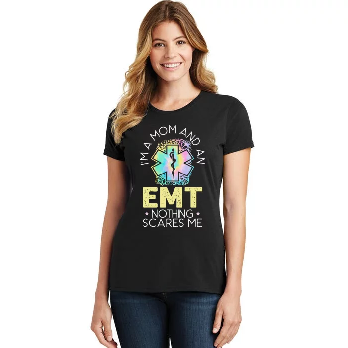 I'm A Mom And An EMT EMS Paramedic Health Care Women's T-Shirt