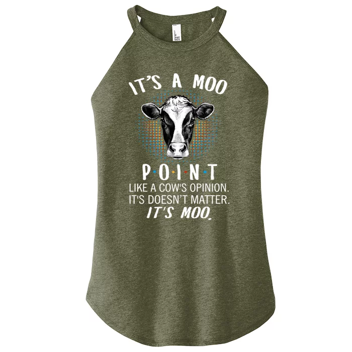 Its A Moo P O I N T Like A Cows Opinion Its Doesnt Gift Women’s Perfect Tri Rocker Tank