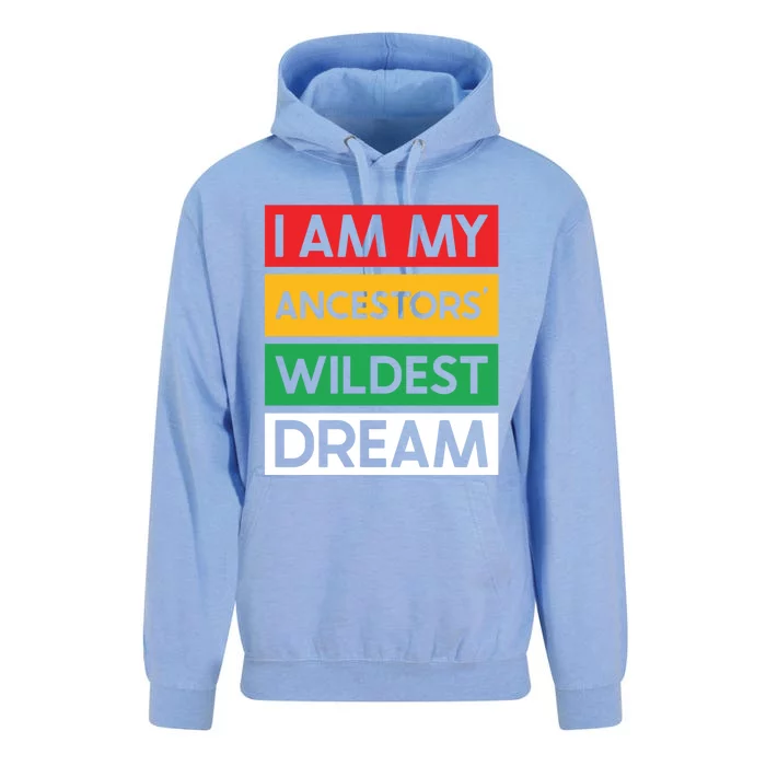 I Am My Ancestors Wildest Dream Gift Black History Month Gift Unisex Surf Hoodie