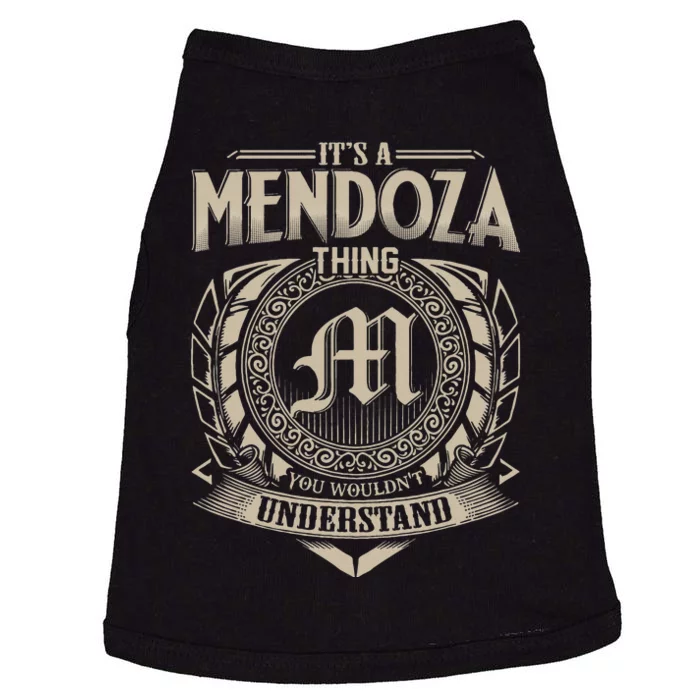 Its A MENDOZA Thing You Wouldnt Understand Name Vintage Doggie Tank