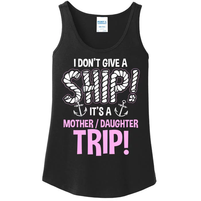 ItS A Mother Daughter Trip Cruise Ship Wear Ladies Essential Tank