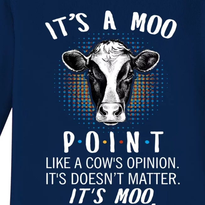 Its A Moo P O I N T Like A Cows Opinion Its Doesnt Funny Gift Baby Long Sleeve Bodysuit