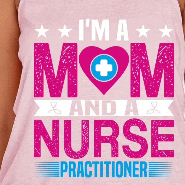 IM A Mom And A Nurse Practitioner Funny Np Nurse Mom Gift Women's Knotted Racerback Tank