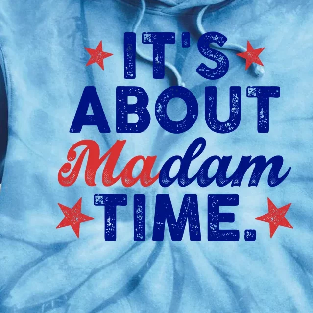 ItS About Madam Time Tie Dye Hoodie