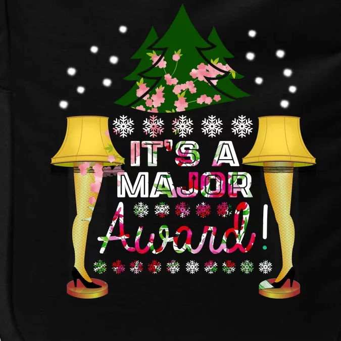 It's A Major Award Funny Christmas Fragile Lamp Leg Impact Tech Backpack