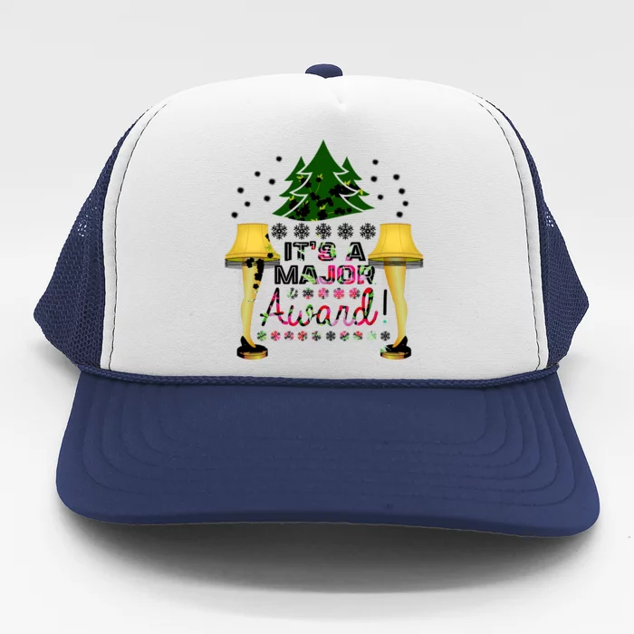 It's A Major Award Funny Christmas Fragile Lamp Leg Trucker Hat