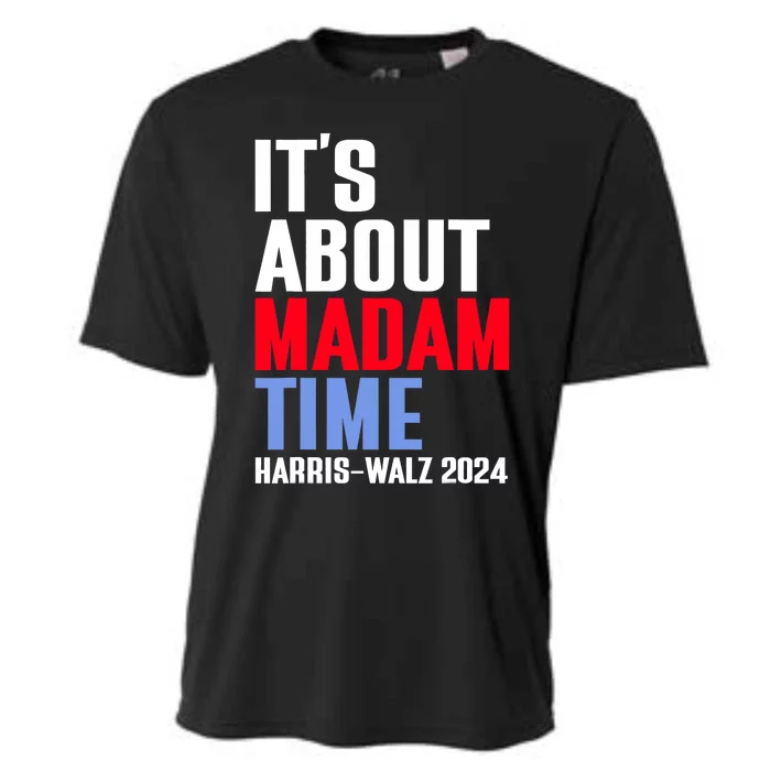 ItS About Madam Time Kamala Harris Tim Walz 2024 Cooling Performance Crew T-Shirt