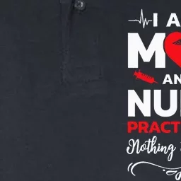 Im A Mom And A Nurse Practitioner Nothing Scares Me Softstyle Adult Sport Polo