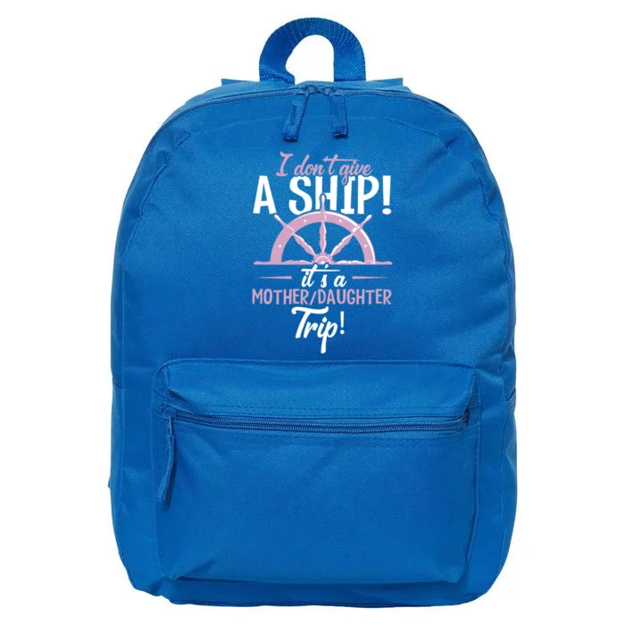 It's A Mother Daughter Trip Cruise Ship Wear Gift 16 in Basic Backpack