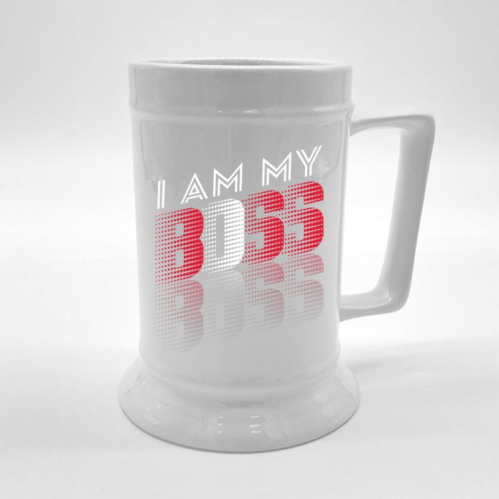 I Am My Boss I Am My Boss Selfgiftemployed And Entrepreneur Cool Gift Front & Back Beer Stein