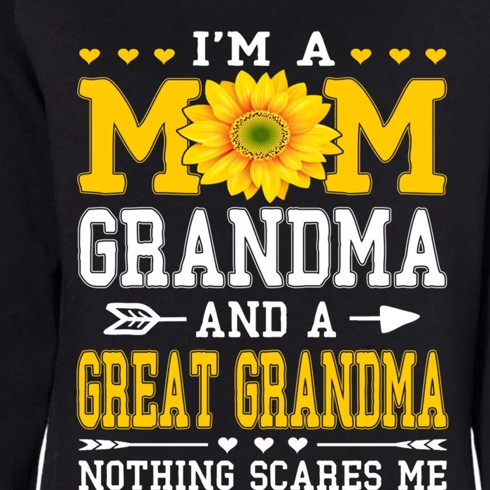 IM A Mom Grandma Great Grandma MotherS Day Sunflower Great Gift Womens California Wash Sweatshirt