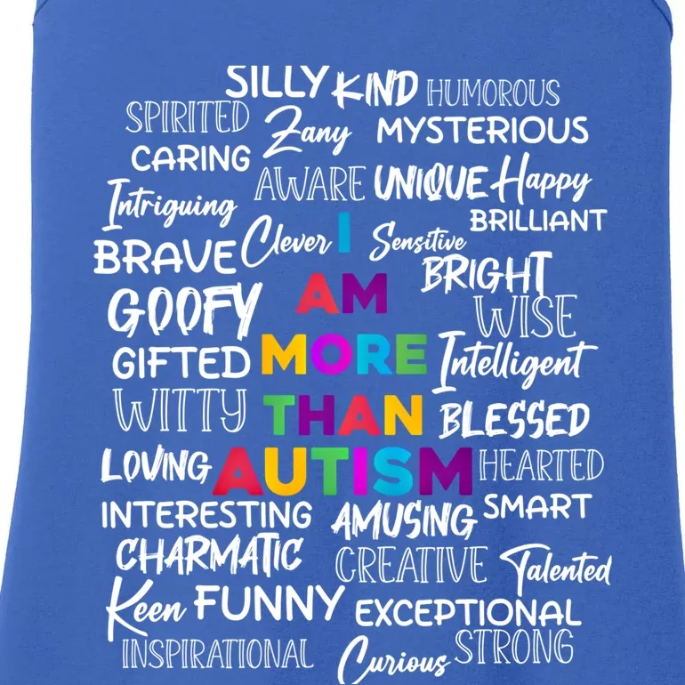 I Am More Than Autism Support Autism Awareness Cool Gift Ladies Essential Tank