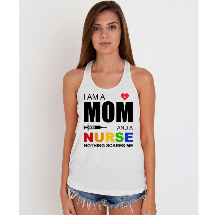 I'm A Mom And Nurse Nothing Scares Me Women's Knotted Racerback Tank