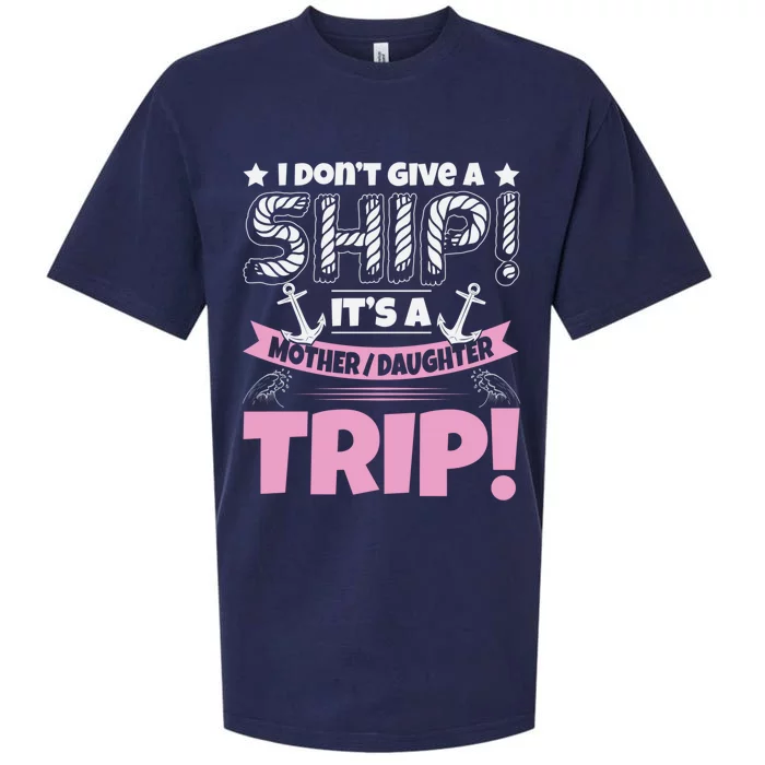 It's A Mother Daughter Trip Cruise Boat Ship Family Jokes Funny Gift Sueded Cloud Jersey T-Shirt