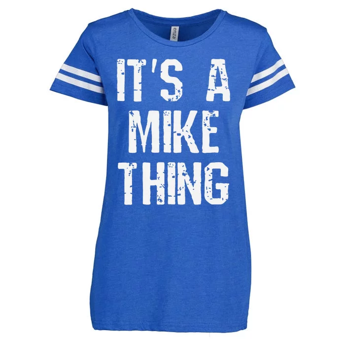 ItS A Mike Thing Funny Sarcastic Name Joke Distressed Text Enza Ladies Jersey Football T-Shirt