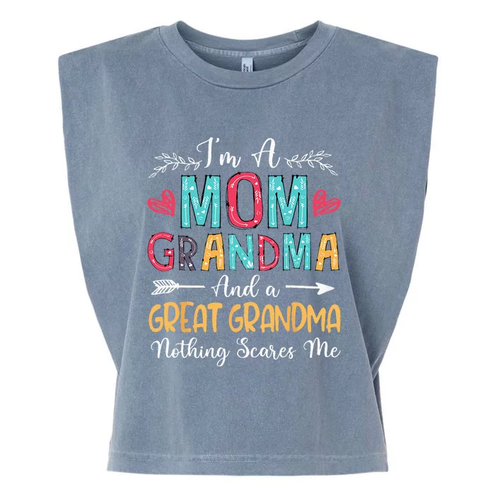 Im A Mom Grandma And A Great Grandma Mothers Day 2024 Garment-Dyed Women's Muscle Tee