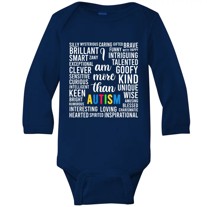 I Am More Than Autism Awareness Gift Autistic Gift Baby Long Sleeve Bodysuit