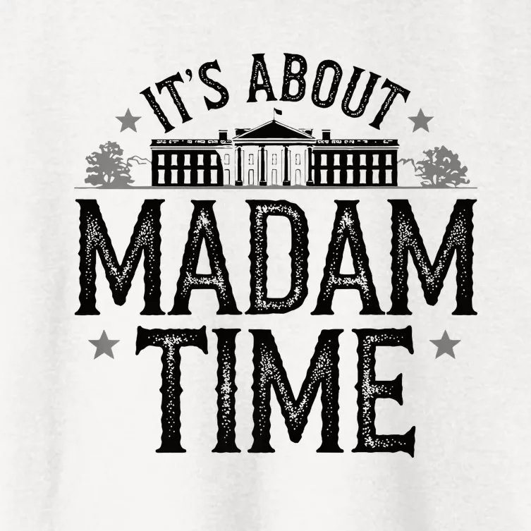 ItS About Madam Time Kamala  2024 Political Statement Premium Women's Crop Top Tee