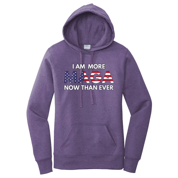 I Am More Maga Now Than Ever American Flag Support Trump Women's Pullover Hoodie