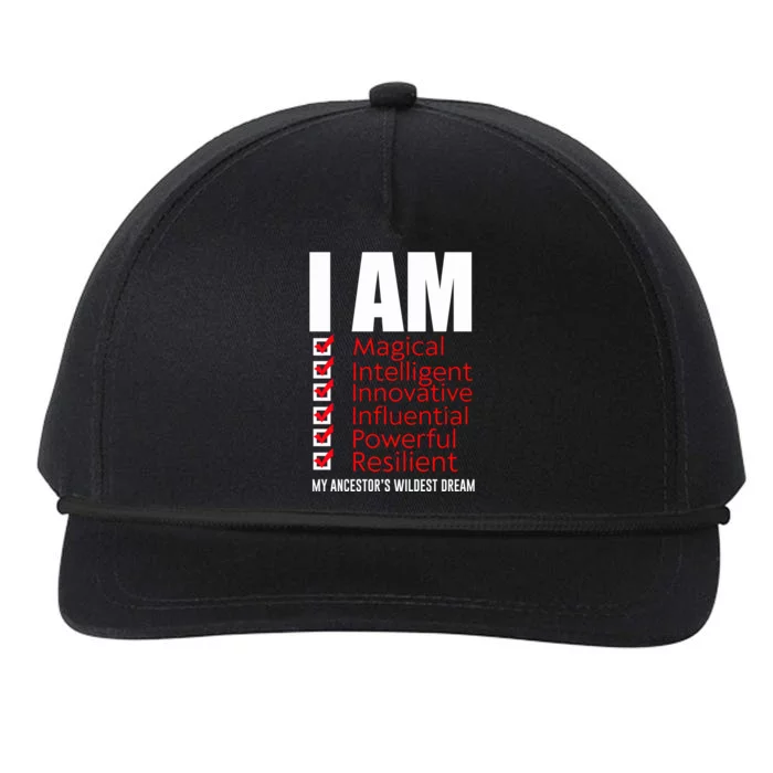 I Am My Ancestors Wildest Dreams Cool Black History Gift Meaningful Gift Snapback Five-Panel Rope Hat