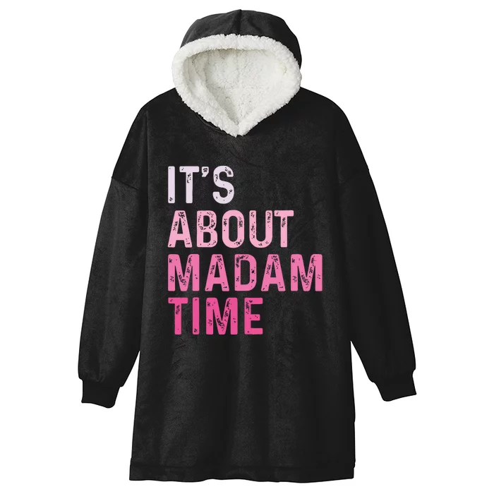 ItS About Madam Time Hooded Wearable Blanket