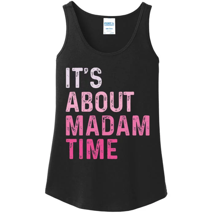 ItS About Madam Time Ladies Essential Tank