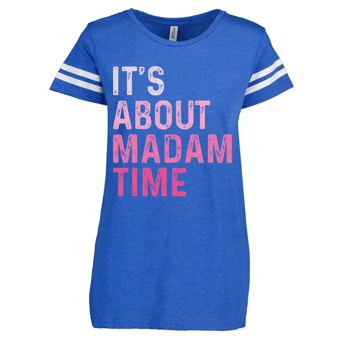 ItS About Madam Time Enza Ladies Jersey Football T-Shirt