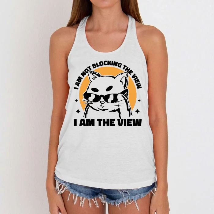 I Am Not Blocking The View I Am The View Funny Cat Women's Knotted Racerback Tank