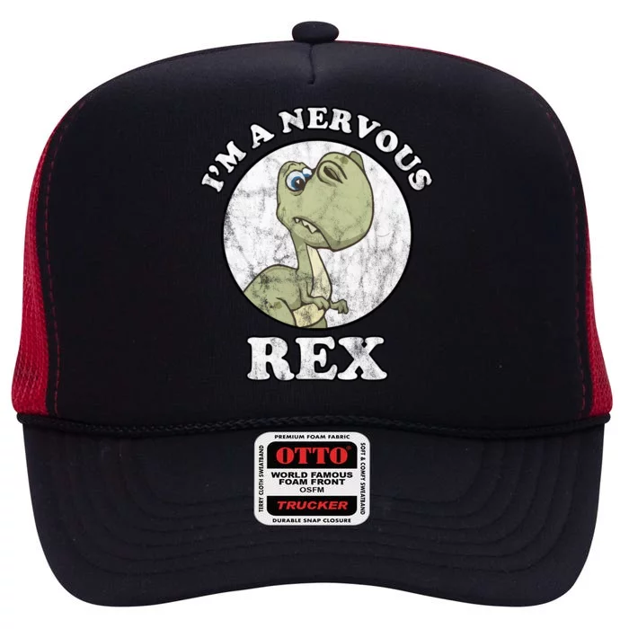 I'm A Nervous Rex Funny Dinosaur High Crown Mesh Trucker Hat