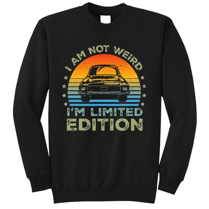 I Am Not Weird IM Limited Edition Sweatshirt