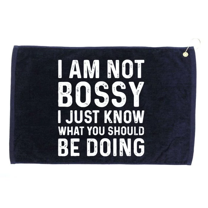 I Am Not Bossy I Just Know What You Should Be Doing Funny Grommeted Golf Towel