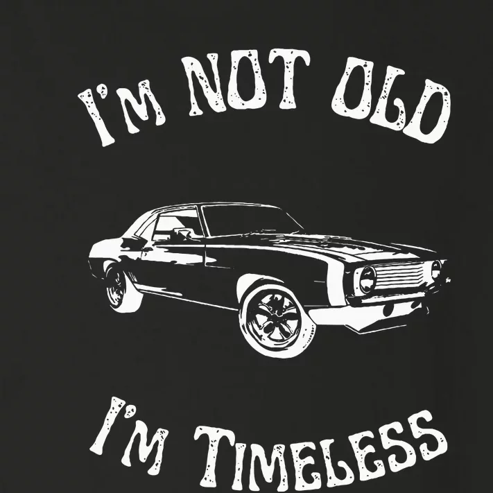 I Am Not Old Just Timeless Fathers Toddler Long Sleeve Shirt