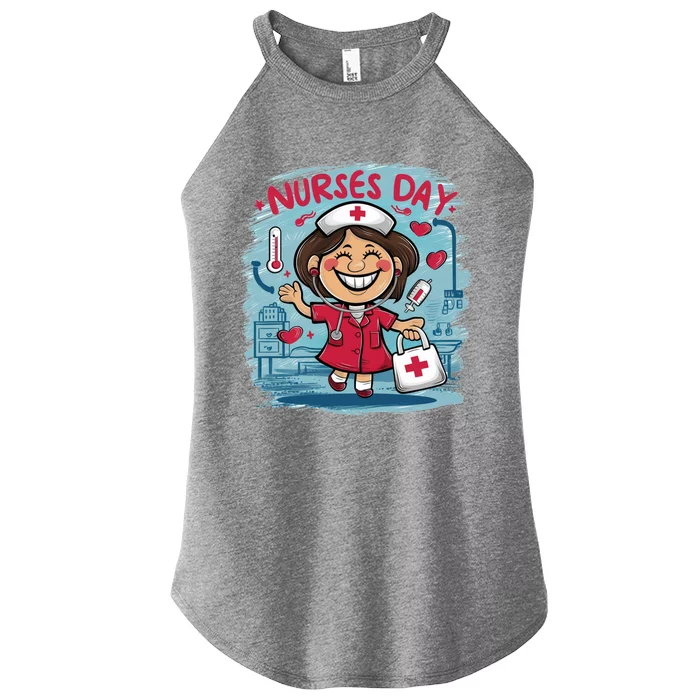 International And National Nurses Day Happy Nurses Day Cute Gift Women’s Perfect Tri Rocker Tank