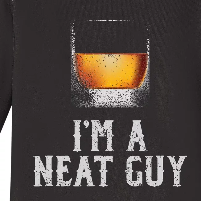 Im A Neat Guy Whiskey Neat Bourbon Drinker Baby Long Sleeve Bodysuit