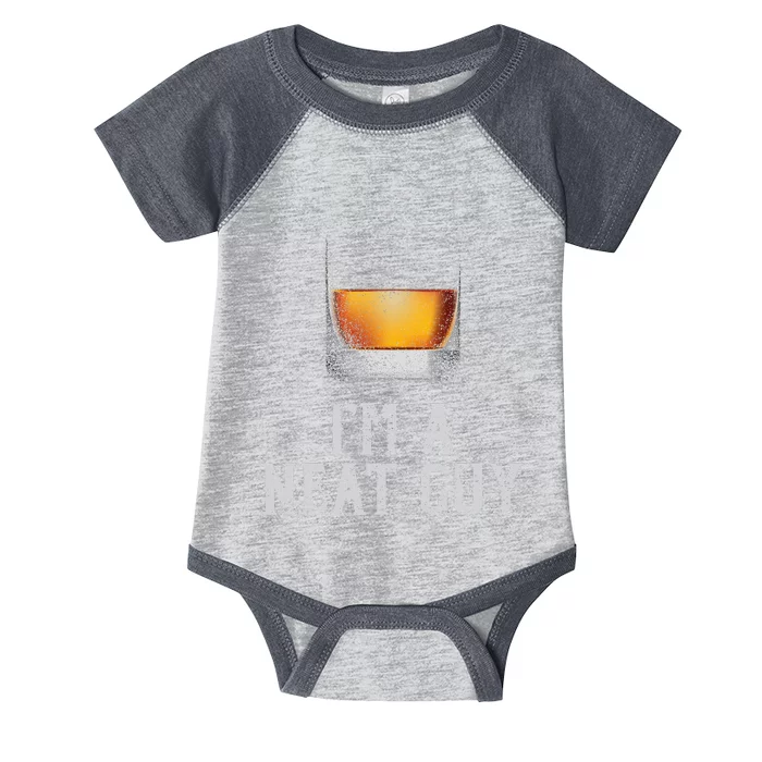 Im A Neat Guy Whiskey Neat Bourbon Drinker Infant Baby Jersey Bodysuit