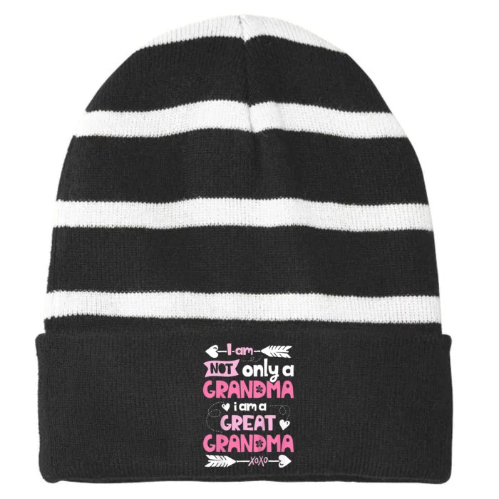 I Am Not Only A Grandma Family Women Great Grandma Striped Beanie with Solid Band