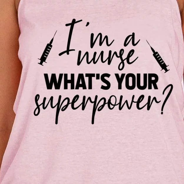 Im A Nurse Whats Your Superpower? Funny Nurse Gift Women's Knotted Racerback Tank