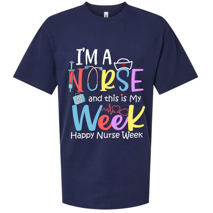 IM A Nurse And This Is My Week Happy Nurse Week Sueded Cloud Jersey T-Shirt