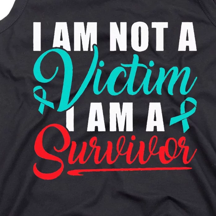 I Am Not A Victim I Am A Survivor Stop Sexual Abuse Ribbon Tank Top