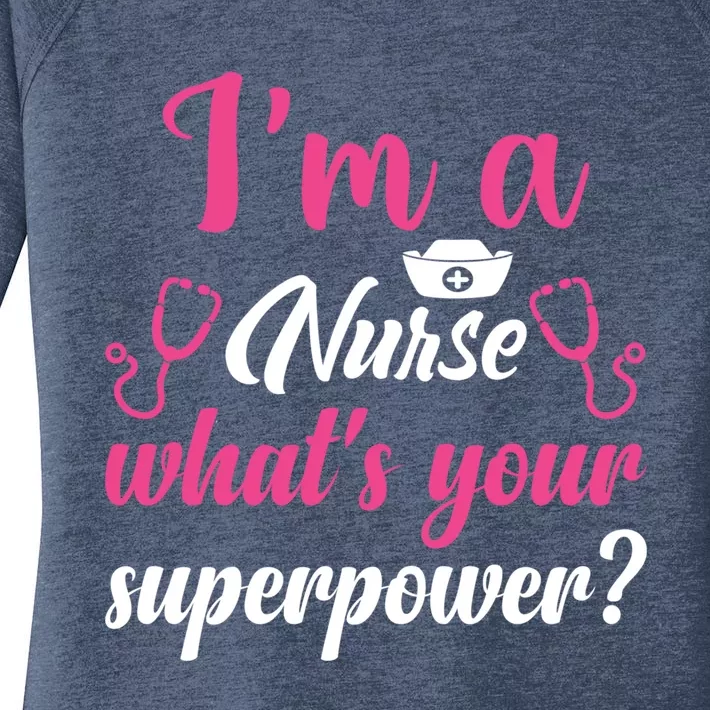 Im A Nurse Whats Your Superpower Gift Women's Perfect Tri Tunic Long Sleeve Shirt