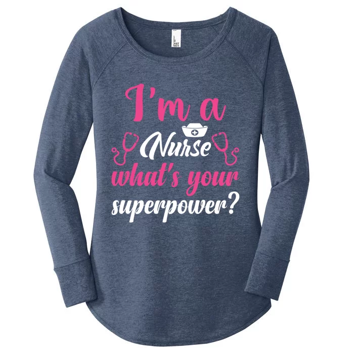 Im A Nurse Whats Your Superpower Gift Women's Perfect Tri Tunic Long Sleeve Shirt