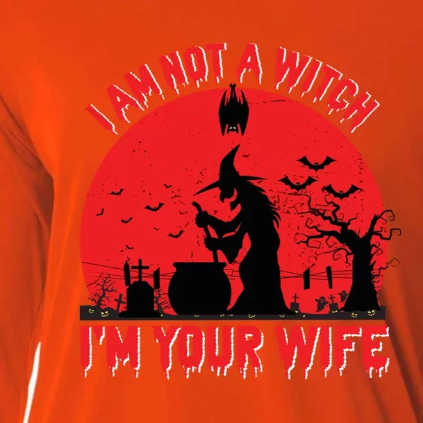 I Am Not Witch I M Your Wife Happy Halloween Gift Cooling Performance Long Sleeve Crew