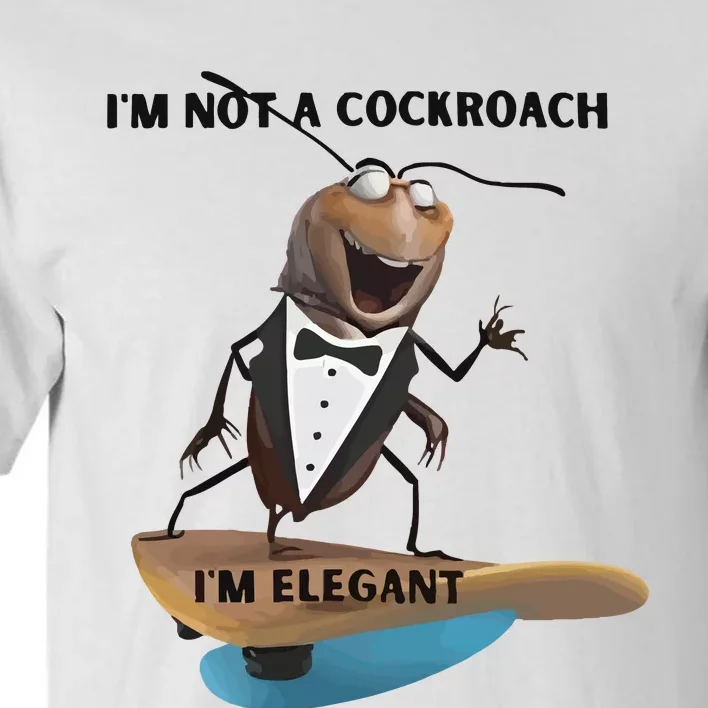 I Am Not A Cockroach Elegant Worm Tall T-Shirt