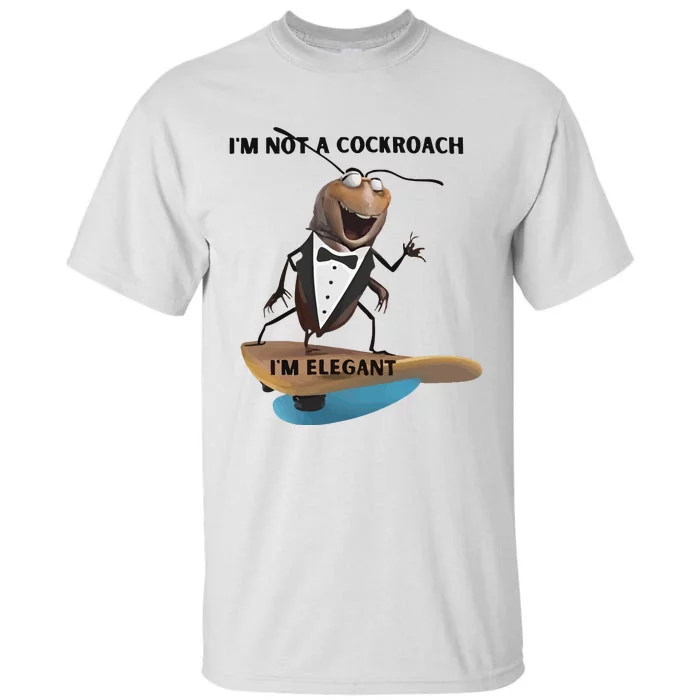 I Am Not A Cockroach Elegant Worm Tall T-Shirt