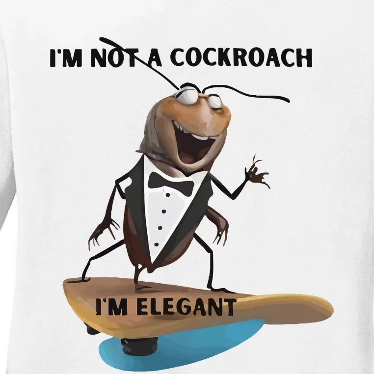 I Am Not A Cockroach Elegant Worm Ladies Long Sleeve Shirt